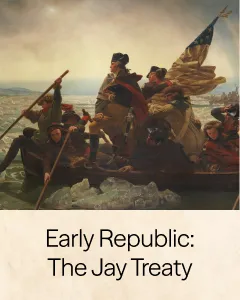 Click here to see Primary Sources and discussions about the Early Republic