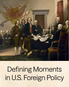 Click here to see a Timeline covering 250 Years of American Foreign Policy